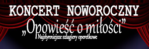 Koncert Noworoczny - Opowieści o miłości
